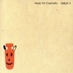 Music for Cosmetic