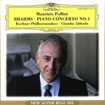 ブラームス:ピアノ協奏曲第1番