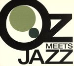 OZ MEETS JAZZ