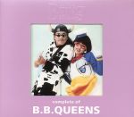 コンプリート・オブ・B.B.QUEENS at the BEING studio