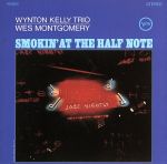 ハーフ・ノートのウェス・モンゴメリーとウィントン・ケリー・トリオ