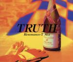 TRUTH RESONANCE-T MIX