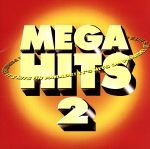 MEGA HITS 2