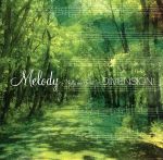 MELODY~Waltz for Forest~