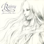 Rainy ~愛の調べ~