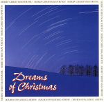 DREAMS OF CHRISTMAS