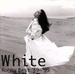 White~Kohhy Best’89~’95