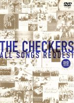 THE CHECKERS ALL SONGS REQUEST-DVD EDITION-