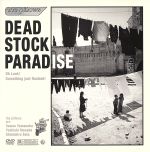 Dead Stock Paradise