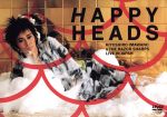 見体験!BEST NOW DVD::HAPPY HEADS