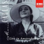 マリア・カラス・ライヴ・イン・アムステルダム1959