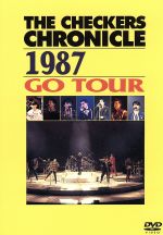 THE CHECKERS CHRONICLE 1987 GO TOUR