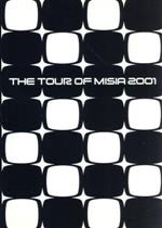 THE TOUR OF MISIA 2001