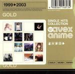 SINGLE HITS COLLECTION~BEST OF avex anime~GOLD