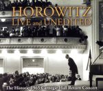 ホロヴィッツ生誕100周年記念シリーズ①::1965年カーネギー・ホール ザ・ヒストリック・コンサート (アニヴァーサリー・エディション)