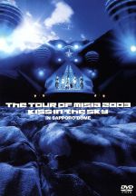 THE TOUR OF MISIA 2003