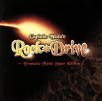 CAPTAIN WADA’S ROCK DRIVE~ドラマティック・メタル・スーパー・エディション