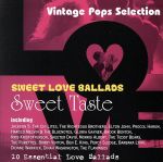 SWEET LOVE BALLADS-Sweet Taste-