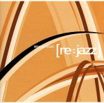 INFRACom presents [re:jazz]