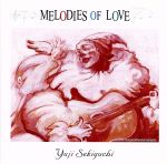 MELODIES OF LOVE