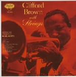 クリフォード・ブラウン・ウィズ・ストリングス(紙ジャケット仕様)