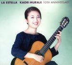 LA ESTELLA KAORI MURAJI 10TH ANNIVERSARY