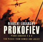 プロコフィエフ:ピアノ・ソナタ第4&6番 《ロメオとジュリエット》からの10の小品