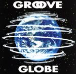 GROOVE GLOBE(Hybrid SACD)