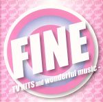 FINE-TV HITS and wonderful music-