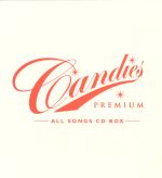 CANDIES PREMIUM~ALL SONGS CD BOX~(DVD付)(LPサイズBOX、LPサイズ全オリジナルアルバム復刻カラーブックレット(144P)、特製キャンディー)