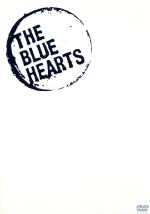 「ブルーハーツが聴こえない」HISTORY OF THE BLUE HEARTS