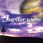 ジュピター(Jupiter)100%