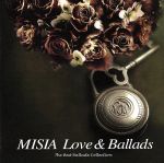 MISIA LOVE&BALLADS-The Best Ballade Collection-