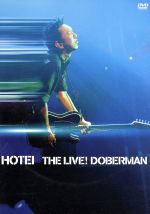 THE LIVE!DOBERMAN