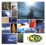 KCCN”FM100”PRIDE OF THE ISLANDS