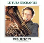 蚤の歌~魔法のテューバ