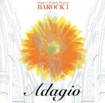 スーパー・クラシック・シリーズ バロックⅠ::アダージョ~リラックスしたいときに~