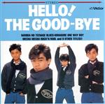 HELLO!THE GOOD-BYE+10