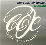 CHILL OUT XPERIENCE Aphrodisiac