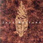 哀愁のジャズ・バラード