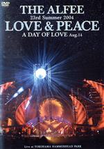 23rd Summer 2004 LOVE & PEACE A DAY OF LOVE Aug.14