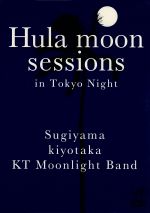 Hula moon sessions in Tokyo Night