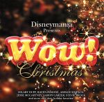 ディズニーマニア プレゼンツ WOW!クリスマス