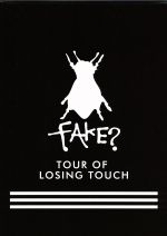 TOUR OF LOSING TOUCH SHIBUYA-AX