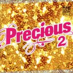 プレシャス2