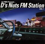 DJ PMX Presents... D’s Nuts FM Station VOL.1