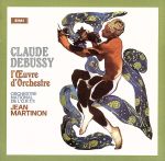 ドビュッシー:管弦楽曲作品集Ⅱ