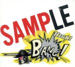 SAMPLE BANG!(3CD)(三方背ケース付)