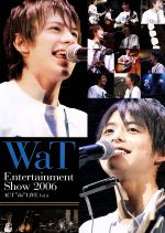 WaT Entertainment Show 2006 ACT“do”LIVE Vol.4