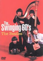 The Swinging 60’s The Beatles